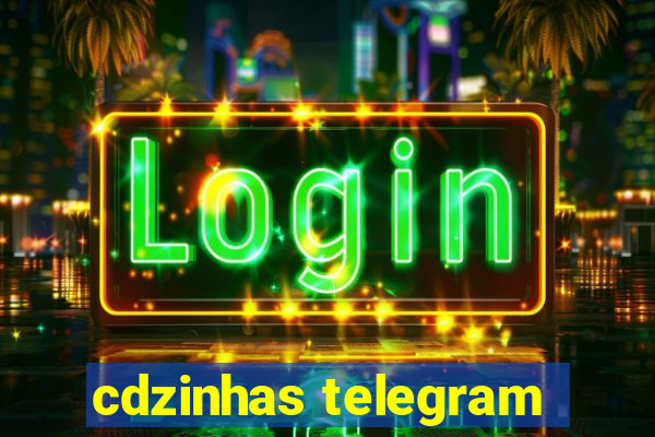 cdzinhas telegram